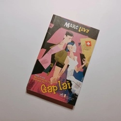 Gặp Lại - Marc Levy 
