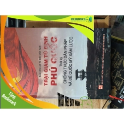 (TẶNG BOOKMARK) Trại giam tù binh Phú Quốc RBK01/03