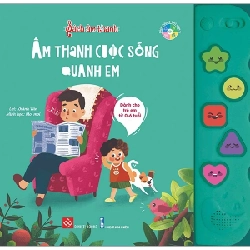 Sách Âm Thanh - Âm Thanh Cuộc Sống Quanh Em (Bìa Cứng) - Khánh Vân, Moi moi 284764