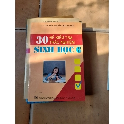 30 Đề Kiểm Tra Trắc Nghiệm Sinh Học 6 - Võ Văn Chiến, Nguyễn Thị Ngọc Liên 2007 (Tham khảo - luyện thi) VAVO1304-AK3T3