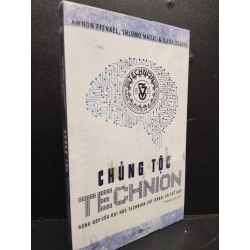 Chủng Tộc Technion mới 90% bẩn nhẹ, còn seal HCM2105 Amnon Frenkel, Shlomo Maital & Ilana Debare SÁCH KỸ NĂNG