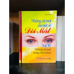 (Sách cũ SCGR) Những cái mới cần biết về Đôi Mắt - Lê Nam - Y học VAVOB4D1-10 Blogmeo090426