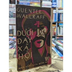 Dưới đáy xã hội - Guenter Wallraff