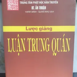 Lược Giải Luận Trung Quán