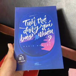 Tuổi trẻ đáng giá bao nhiêu? 763734