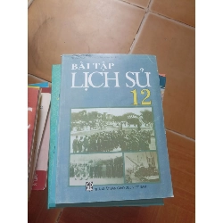 Bài tập Lịch sử 12 - Sĩ Quế 2011 (Giáo khoa) VAVO1304-AK3ST2