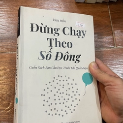 Đừng chạy theo số đông (k4)