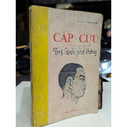 Cấp cứu trị bệnh phổ thông - Thượng Trúc 130130