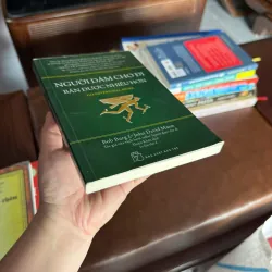 NGƯỜI DÁM CHO ĐI BÁN ĐƯỢC NHIỀU HƠN – Go-Givers Sell More | Bob Burg & John David Mann- K3 1004859