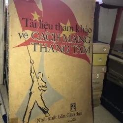 Tài Liệu Tham Khảo về Cách Mạng Tháng Tám