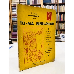 Tư mã binh pháp - Nguyễn Phước Hải , Mã Quân Hoa & Lê Xuân Mai dịch 125750