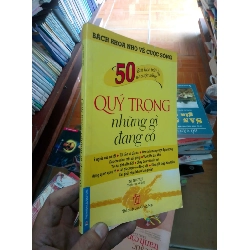 (Sách cũ SCGR) Quý trọng những gì đnag có - Tri Thức Việt 2011 VAVO-AK18 Blogmeo090426