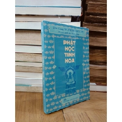 Phật học tinh hoa - Nguyễn Duy Cần 132365