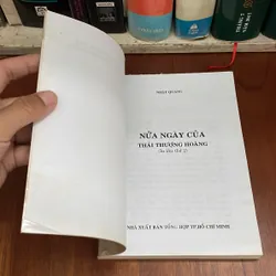 II Tựa sách: Nửa Ngày Của Thái Thượng Hoàng - Thích Nhật Quang - 2010 562187