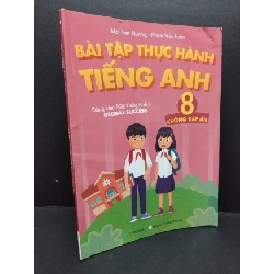 (TẶNG BOOKMARK) Bài tập thực hành tiếng Anh 8 - Không đáp án mới 90% cong bìa 2024 RBK1710 Mai Lan Hương - Phạm Văn Luận GIÁO TRÌNH, CHUYÊN MÔN