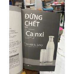 Đừng Chết Bởi Canxi - Thomas E. Levy - Thomas E. Levy 990742
