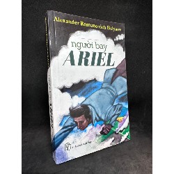 Người bay Ariel - Alexander Romanovich Belyaev New 90% SBM2803