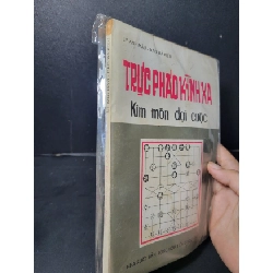 Trực pháo kình xa Kim môn đại cuộc mới 80% bẩn bìa, ố vàng, rách gáy nhẹ 1992 Lý Anh Mậu - Đào Bá Kiều HCM2603 GIÁO TRÌNH, CHUYÊN MÔN