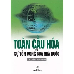 Toàn Cầu Hoá Và Sự Tồn Vong Của Nhà Nước - Nguyễn Vân Nam ASB.PO Oreka Blogmeo 230225