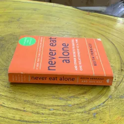 NEVER EAT ALONE- KEITH FERRAZZI AND TAHL RAZ 790275