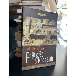 Vài vấn đề về Phật giáo & Nhân sinh - Thích Chúc Phú