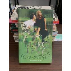 Em ở đâu? – Marc Levy 558558
