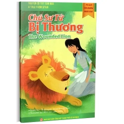 The Wounded Lion - Chú Sư Tử Bị Thương (Song Ngữ Anh - Việt) (2014) - Suzannel I. Barchers