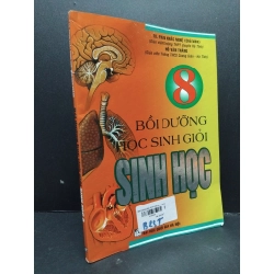 Bồi dưỡng học sinh giỏi sinh học 8 mới 80% bẩn nhẹ 2021 HCM2809 TS. Phan Khắc Nghệ GIÁO TRÌNH, CHUYÊN MÔN 297352