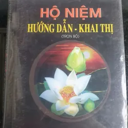 Hộ Niệm Hướng Dẫn Khai Thị