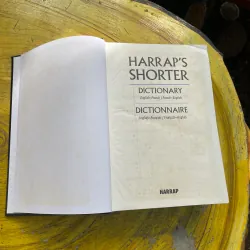 HARRAP’S SHORTER DICTIONNAIRE - HARRAP’S CENTENARY 730948