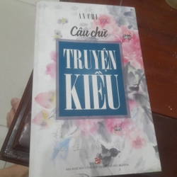 An Chi - Câu chữ TRUYỆN KIỀU