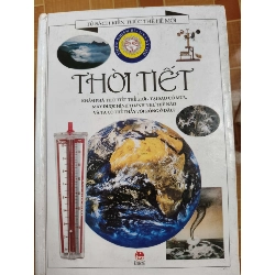 (Sách cũ SCGR) Thời tiết - 2002 - 80 trang - Bìa cứng Sách kiến thức tổng hợp ANTQ Blogmeo090426