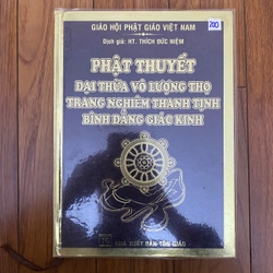 PHẬT THUYẾT ĐẠI THỪA VÔ LƯỢNG THỌ TRANG NGHIÊM THANH TỊNH BÌNH ĐẲNG GIÁC KINH