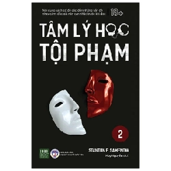 Tâm Lý Học Tội Phạm - Tập 2 - Stanton E. Samenow