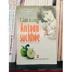 Cẩm nang an toàn sức khỏe (Sách Y học - Sức khỏe - Thể thao) VAVO