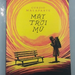 MẶT TRỜ MÙ - Curzio Malaparte 199520