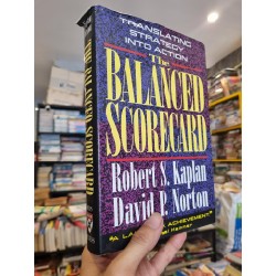 THE BALANCED SCORECARD : Translating Strategy Into Action - Robert S. Kaplan & David P. Norton 198113