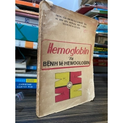 Hemoglobin và bệnh về hemoglobin