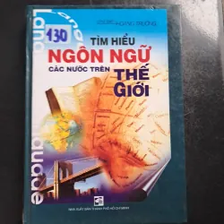 Tìm hiểu  ngôn ngữ các nước trên Thế giới