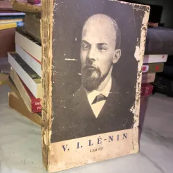 Làm gì? - V.I. Lê-nin