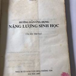 HƯỚNG DẪN ỨNG DỤNG NĂNG LƯỢNG SINH HỌC - 286 TRANG, NXB: 1997 299720