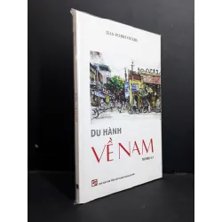 [Sách Cũ SCGR] Du hành về Nam mới 100% HCM2811 Jean-Pierre Outers LỊCH SỬ - CHÍNH TRỊ - TRIẾT HỌC