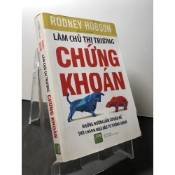 Làm chủ thị trường chứng khoán 2019 mới 80% bung gáy nhẹ Rodney Hobson HPB1309 KINH TẾ - TÀI CHÍNH - CHỨNG KHOÁN 273954