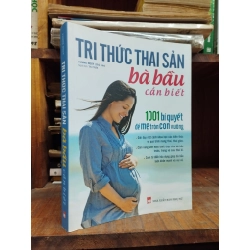 Tri thức thai sản bà bầu cần biết - Vương Nguy