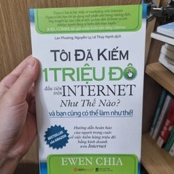 Tôi Đã Kiếm 1 Triệu Đô Đầu Tiên Trên Internet Như Thế Nào?