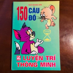 150 câu đố luyện trí thông minh