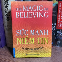 Sách kỹ năng sống : Sức Mạnh Niềm Tin - mới 90% 150325