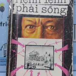 Sách: Mệnh lệnh phải sống - TG: Yulian Semyonov