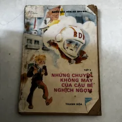 Những chuyện không may của cậu bé nghịch ngợm (Tập 2)