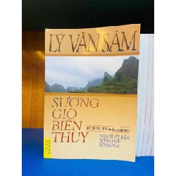 (TẶNG BOOKMARK) Sương gió biên thùy - Lý Văn Sâm VĂN HỌC RBK0810